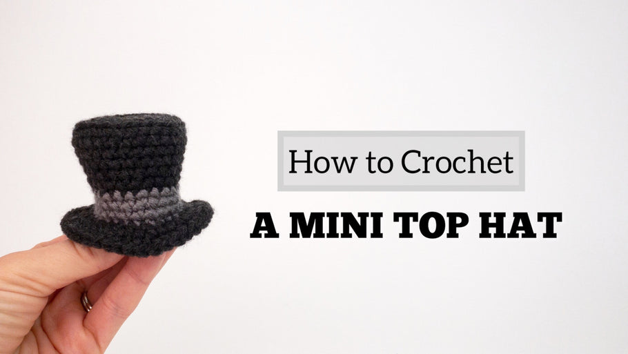 Free Crochet Pattern and Video Tutorial - Top Hat
